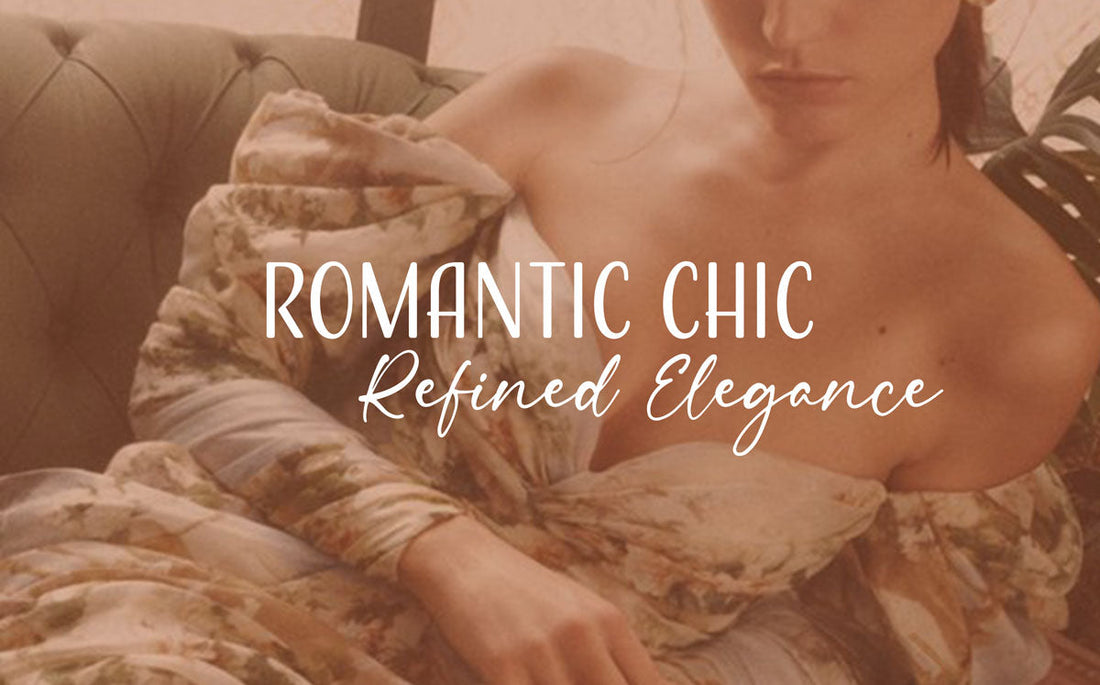 How To Achieve Sophisticated Femininity With Romantic Chic